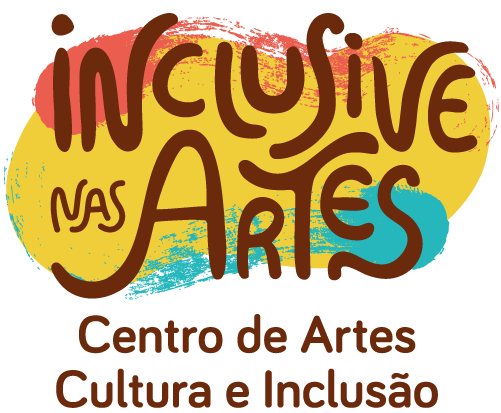 Centro de Artes Cultura e Inclusão Inclusive nas Artes