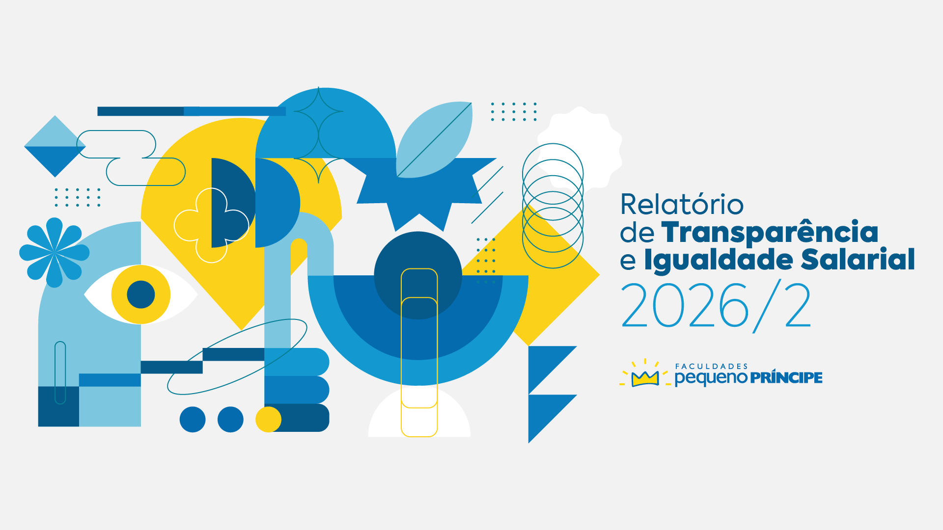 Faculdades Pequeno Príncipe divulga Relatório de Transparência e Igualdade Salarial 2026/2